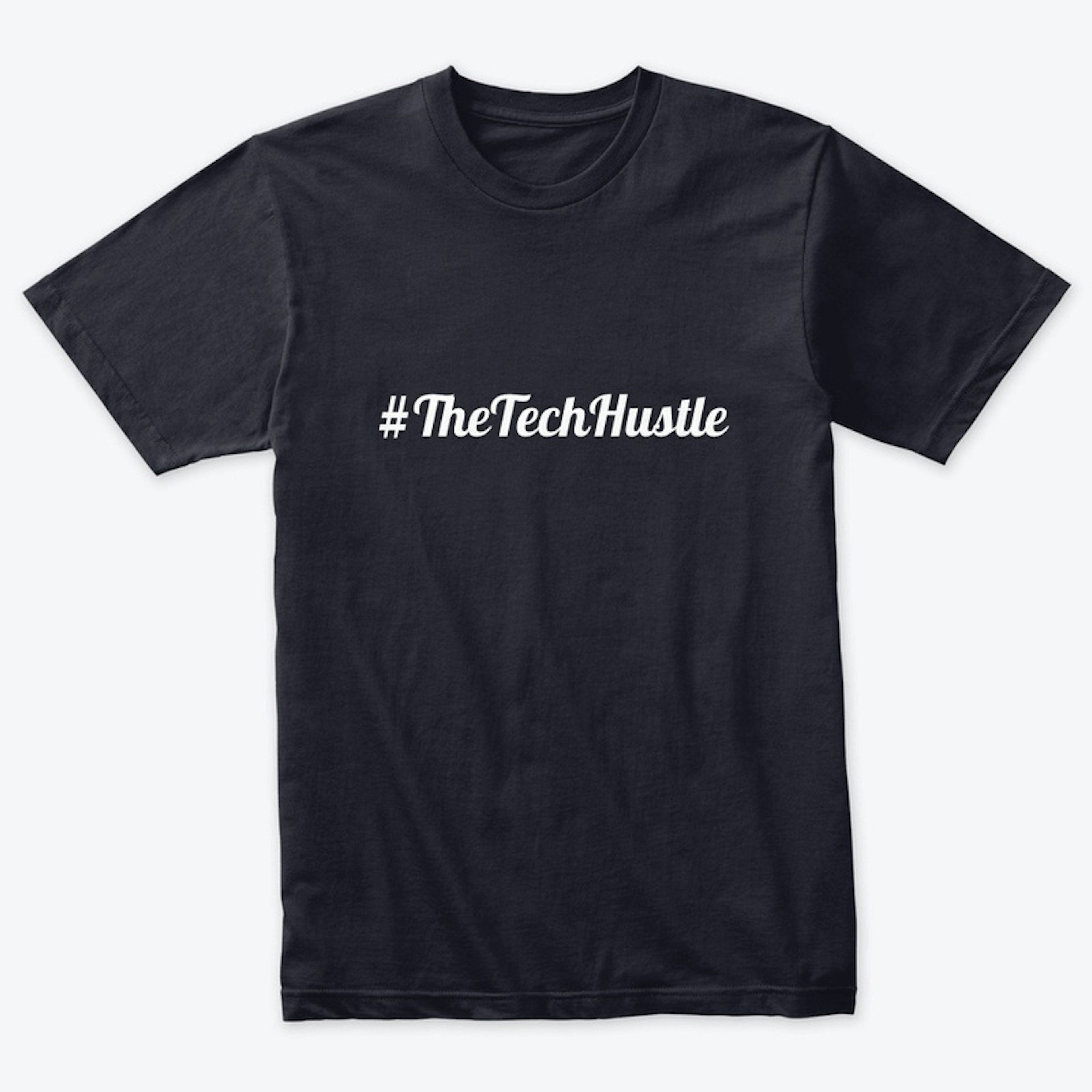 #TheTechHustle T-Shirt (Black)